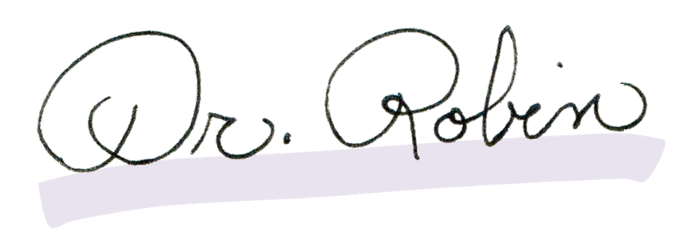 Dr. Robin's signed name with lavender grey highlight